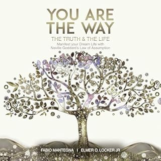 You Are the Way Audiobook By Elmer O. Locker Jr., Fabio Mantegna cover art