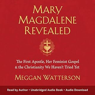 Mary Magdalene Revealed Audiobook By Meggan Watterson cover art