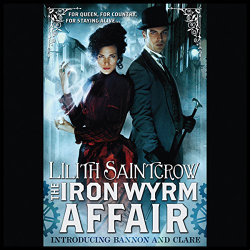 The Iron Wyrm Affair Audiolibro Por Lilith Saintcrow arte de portada