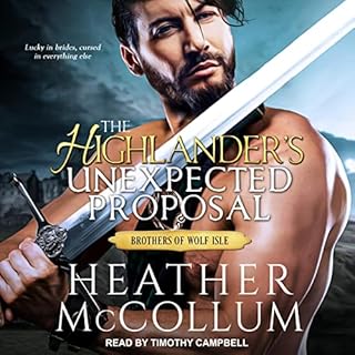 The Highlander's Unexpected Proposal Audiobook By Heather McCollum cover art