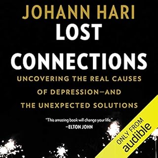 Lost Connections Audiolibro Por Johann Hari arte de portada