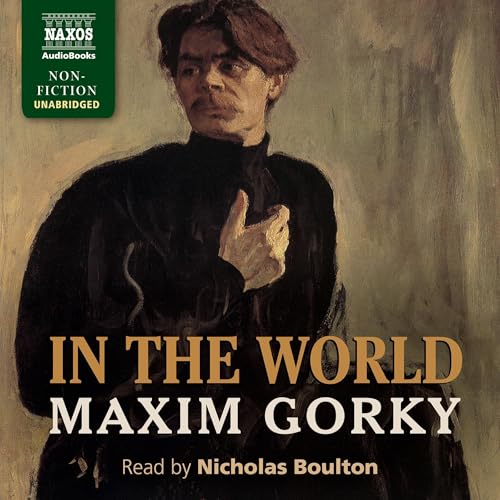 In the World Audiolivro Por Maxim Gorky capa