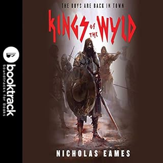 Kings of the Wyld: Booktrack Edition Audiobook By Nicholas Eames cover art