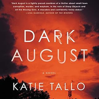 Dark August Audiobook By Katie Tallo cover art