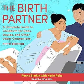 The Birth Partner Audiolibro Por Penny Simkin, Katie Rohs arte de portada