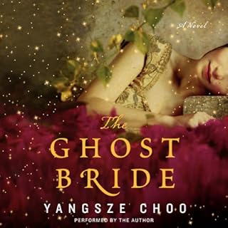 The Ghost Bride Audiobook By Yangsze Choo cover art