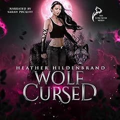 Wolf Cursed Audiobook By Heather Hildenbrand cover art