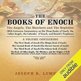 The Books of Enoch: The Angels, The Watchers and The Nephilim Audiobook By Joseph Lumpkin cover art