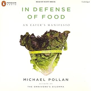 In Defense of Food Audiobook By Michael Pollan cover art