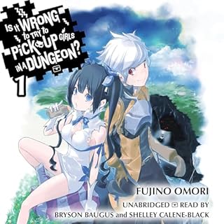 Is It Wrong to Try to Pick Up Girls in a Dungeon?, Vol. 1 Audiolibro Por Fujino Omori, Suzuhito Yasuda - illustrator, Andrew 