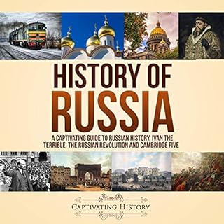 History of Russia Audiobook By Captivating History cover art