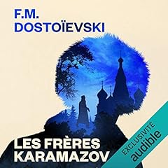 Les Frères Karamazov Audiobook By Fédor Dostoïevski cover art