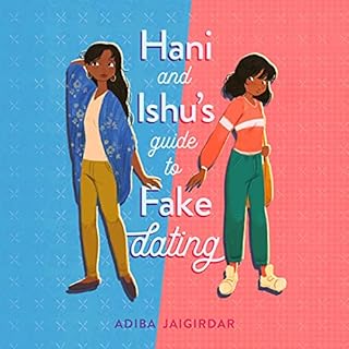 Hani and Ishu's Guide to Fake Dating Audiobook By Adiba Jaigirdar cover art