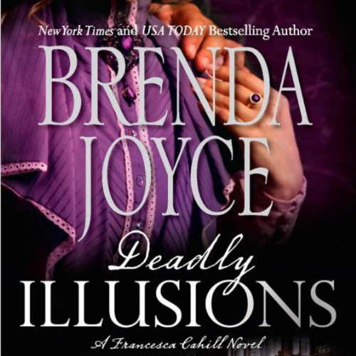 Deadly Illusions Audiolibro Por Brenda Joyce arte de portada