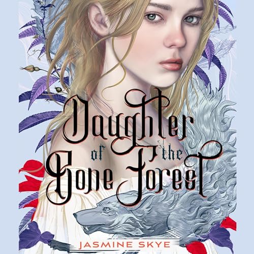 Daughter of the Bone Forest Audiolibro Por Jasmine Skye arte de portada