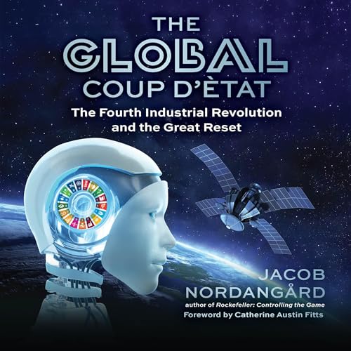 The Global Coup d’Ètat Audiolibro Por Jacob Nordangård arte de portada