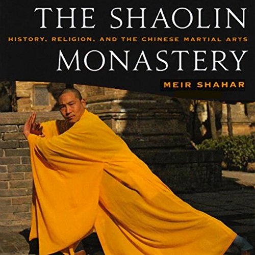 The Shaolin Monastery Audiobook By Meir Shahar cover art