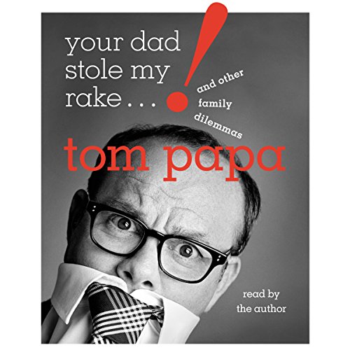 Your Dad Stole My Rake cover art