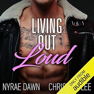 Living out Loud Audiobook By Christina Lee, Nyrae Dawn cover art