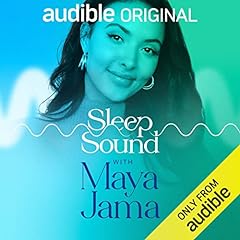 Sleep Sound with Maya Jama Podcast Por Audible Sleep arte de portada