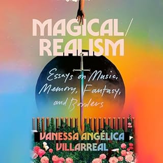 Magical/Realism Audiobook By Vanessa Angélica Villarreal cover art