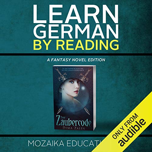 Couverture de Learn German: By Reading Fantasy (German Edition)