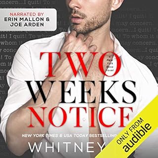 Two Weeks Notice Audiobook By Whitney G. cover art