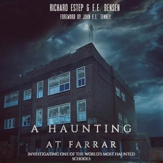 A Haunting at Farrar Audiobook By Richard Estep, E.E. Bensen cover art