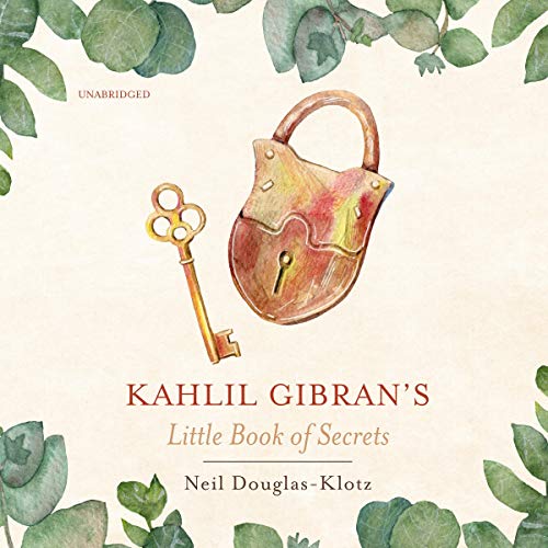 Kahlil Gibran's Little Book of Secrets cover art