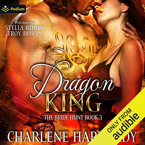 Dragon King Audiobook By Charlene Hartnady cover art