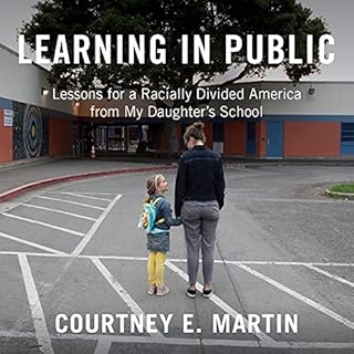 Learning in Public Audiobook By Courtney E. Martin cover art