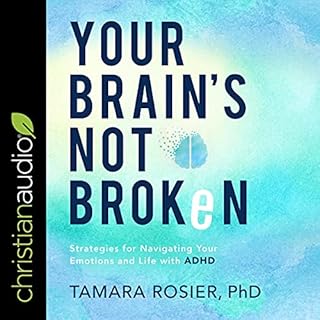 Your Brain's Not Broken Audiolibro Por Tamara Rosier PhD arte de portada