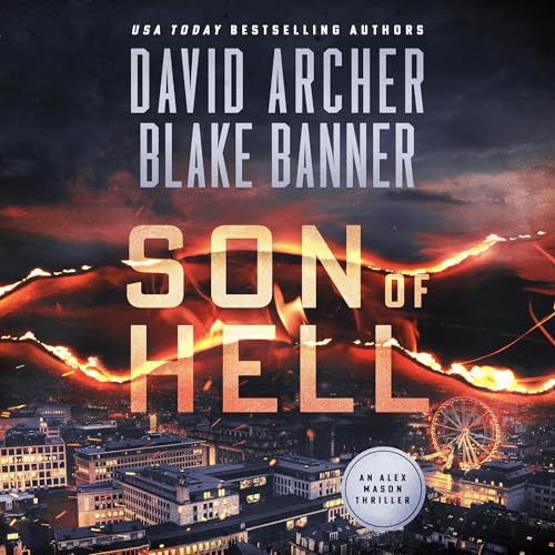 Son of Hell Audiobook By David Archer, Blake Banner cover art