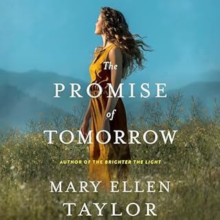 The Promise of Tomorrow Audiobook By Mary Ellen Taylor cover art