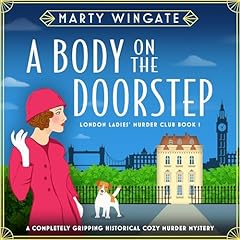 A Body on the Doorstep Audiobook By Marty Wingate cover art