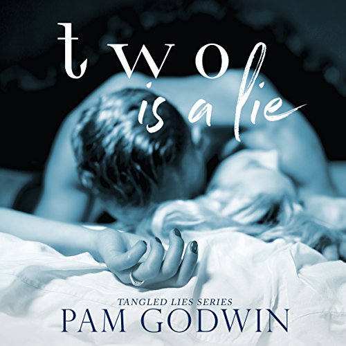 Two Is a Lie Audiolibro Por Pam Godwin arte de portada