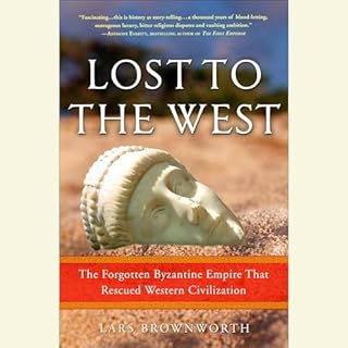 Lost to the West Audiolibro Por Lars Brownworth arte de portada