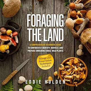 Foraging the Land Audiobook By Eddie Holden cover art