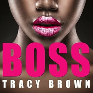 Boss Audiolibro Por Tracy Brown arte de portada