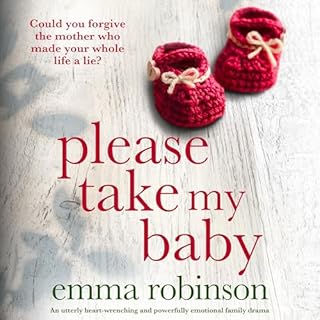 Please Take My Baby Audiobook By Emma Robinson cover art