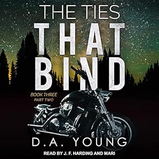 The Ties That Bind Book Three, Part Two Audiolibro Por D. A. Young arte de portada