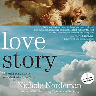 Love Story Audiobook By Nichole Nordeman cover art