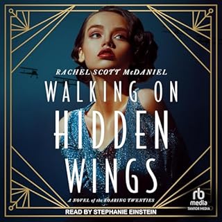 Walking on Hidden Wings Audiolibro Por Rachel Scott McDaniel arte de portada