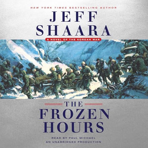 The Frozen Hours Audiolibro Por Jeff Shaara arte de portada