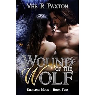 Wound of the Wolf Audiobook By Vee R Paxton cover art