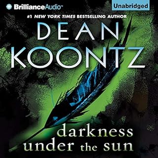 Darkness Under the Sun Audiobook By Dean Koontz cover art