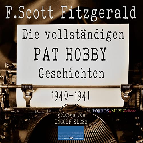 Die vollständigen Pat Hobby Geschichten (1940-1941) Audiolibro Por F. Scott Fitzgerald arte de portada