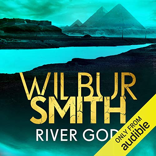 River God Audiobook By Wilbur Smith cover art