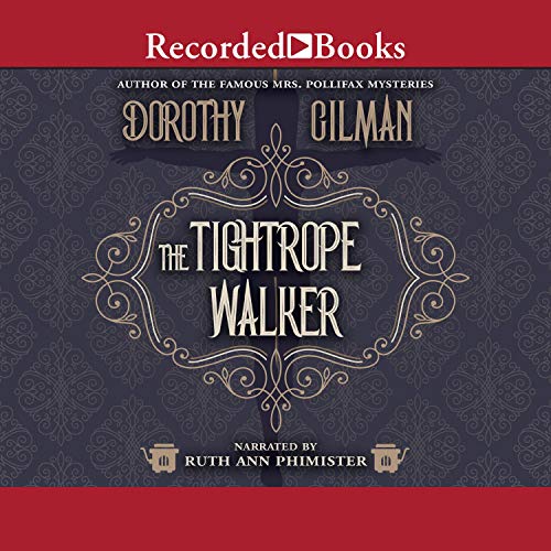 The Tightrope Walker Audiobook By Dorothy Gilman cover art