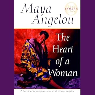 The Heart of a Woman Audiobook By Maya Angelou cover art